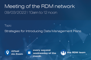 Info and data on the Open Meeting of the RDM Network on March 09, 2022