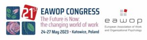Kongress der European Association of Work and Organizational Psychology (EAWOP)