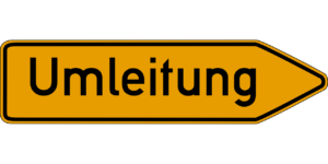 Straßenschild mit der Aufschrift "Umleitung"