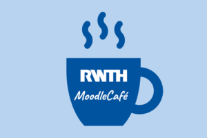 RWTH MoodleCafé