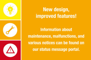 Orange background with text "New design, improved features! Information about maintenance, mailfunctions, and various notices can be found on our status message portal"