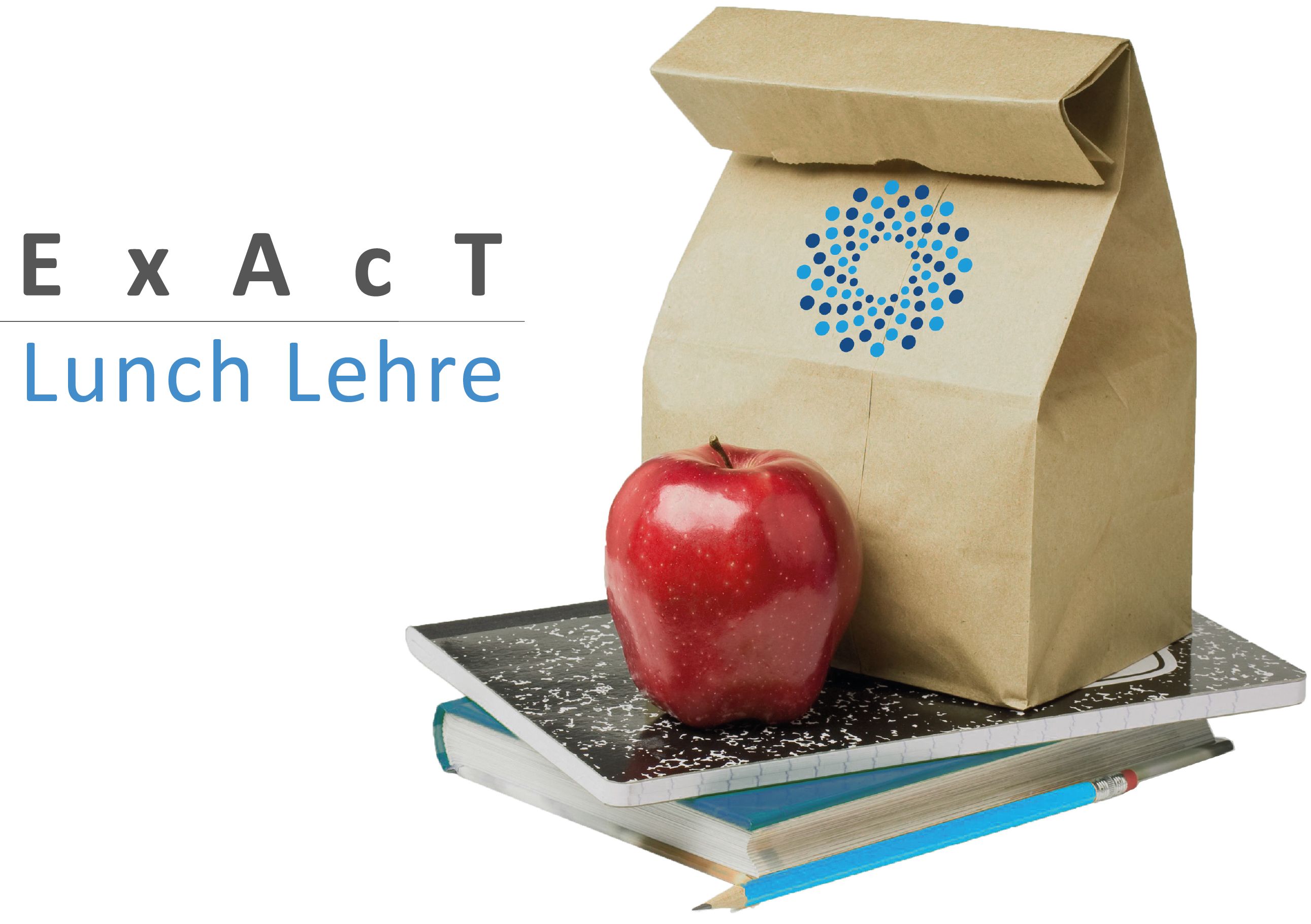 Neue Termine für den ExAcT Lunch Lehre 2016